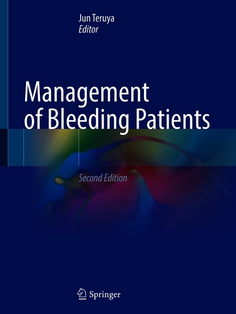 Management of Bleeding Patients - 