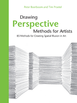 Drawing Perspective Methods for Artists -  Peter Boerboom,  Tim Proetel