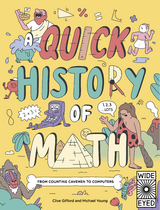 Quick History of Math -  Clive Gifford