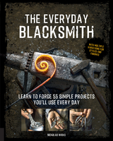 The Everyday Blacksmith - Nicholas Wicks