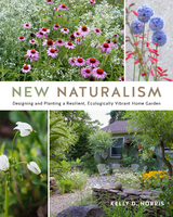 New Naturalism -  Kelly D. Norris