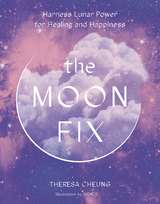 The Moon Fix - Theresa Cheung
