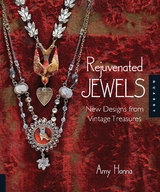 Rejuvenated Jewels - Amy Hanna