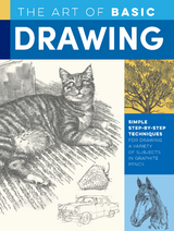 Art of Basic Drawing -  Michael Butkus,  Walter Foster,  William F. Powell,  Mia Tavonatti