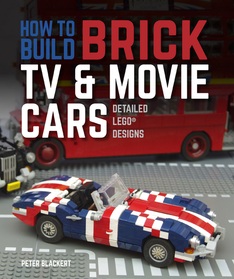 How to Build Brick TV and Movie Cars - Peter Blackert