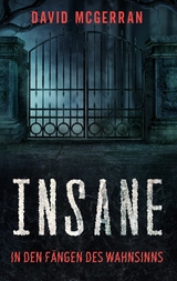 Insane - David McGerran