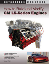 How to Build and Modify GM LS-Series Engines -  Joseph Potak