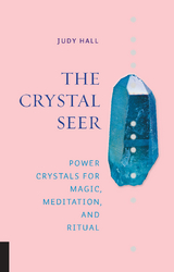 The Crystal Seer - Judy Hall