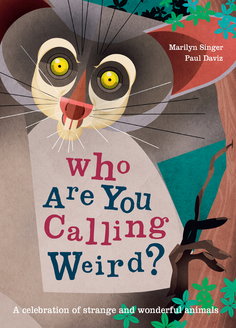 Who Are You Calling Weird? - Marilyn Singer