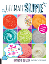 Ultimate Slime - Alyssa Jagan