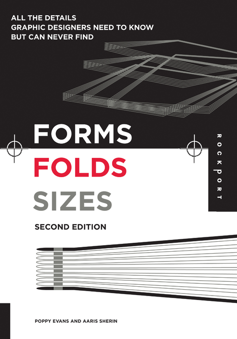 Forms, Folds and Sizes, Second Edition -  Poppy Evans,  Aaris Sherin