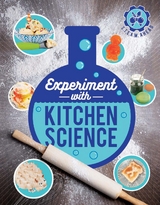 Experiment with Kitchen Science -  Nick Arnold