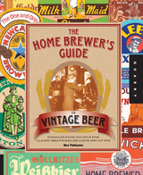 The Home Brewer''s Guide to Vintage Beer -  Ronald Pattinson