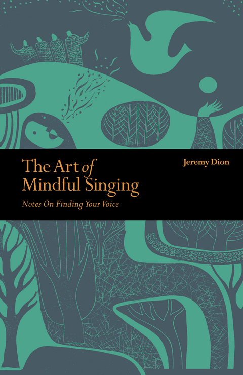 Art of Mindful Singing - Jeremy Dion