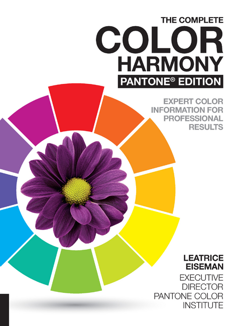 The Complete Color Harmony, Pantone Edition -  Leatrice Eiseman