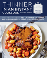 Thinner in an Instant Cookbook Revised and Expanded -  Nancy S. Hughes