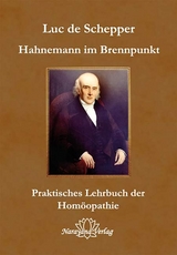 Hahnemann im Brennpunkt - Luc De Schepper