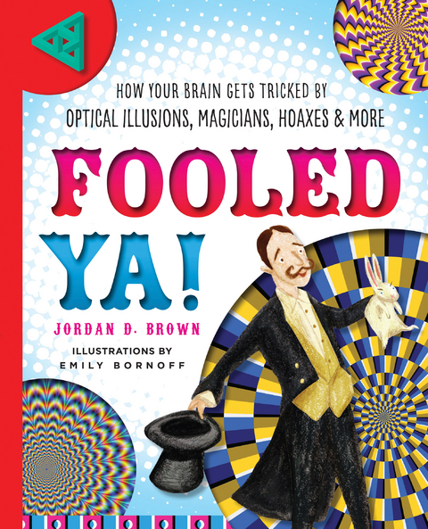 Fooled Ya! -  Jordan D. Brown