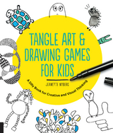 Tangle Art and Drawing Games for Kids -  Jeanette Nyberg