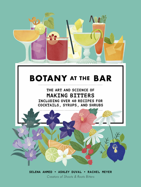 Botany at the Bar -  Selena Ahmed,  Ashley DuVal,  Rachel Meyer