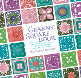 Granny Squares, One Square at a Time / Scarf -  Margaret Hubert