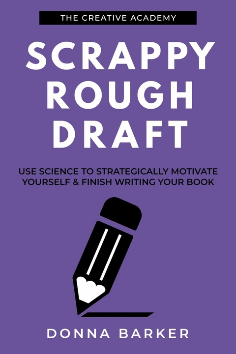 Scrappy Rough Draft -  Donna Barker