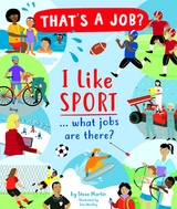 I Like Sports… what jobs are there? - Steve Martin