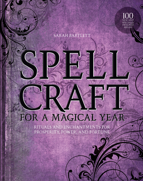 Spellcraft for a Magical Year - Sarah Bartlett