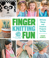 Finger Knitting Fun - Vickie Howell