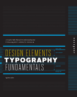 Design Elements, Typography Fundamentals - Kristin Cullen