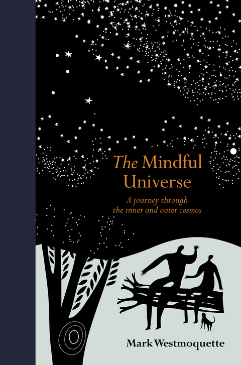 Mindful Universe -  Mark Westmoquette