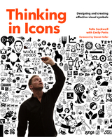 Thinking in Icons - Felix Sockwell