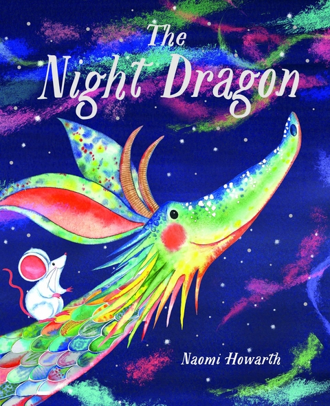 The Night Dragon - Naomi Howarth