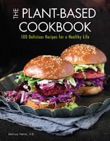 The Plant-Based Cookbook - Melissa Petitto