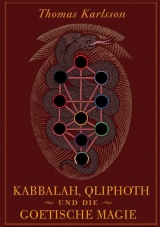 Kabbalah, Qliphoth und die Goetische Magie - Thomas Karlsson