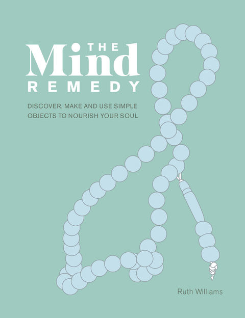 The Mind Remedy - Ruth Williams