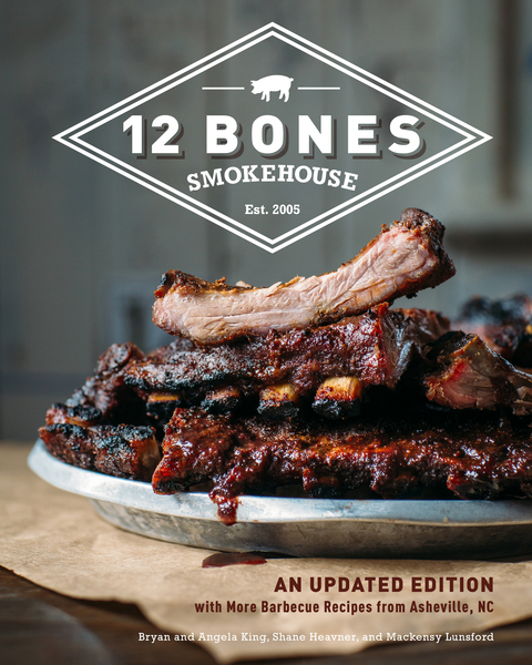 12 Bones Smokehouse - Bryan King, Angela King, Shane Heavner, Mackensy Lunsford