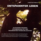 Entspannter Leben - Mörsch, Christian