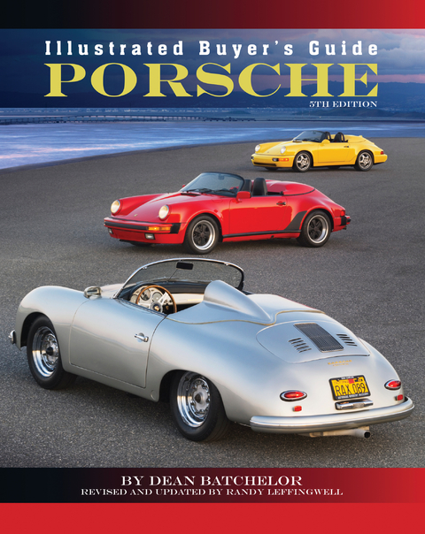 Illustrated Buyer's Guide Porsche : 5th edition -  Dean Batchelor,  Randy Leffingwell