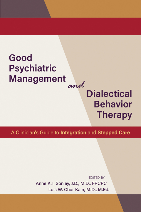 Good Psychiatric Management and Dialectical Behavior Therapy - 