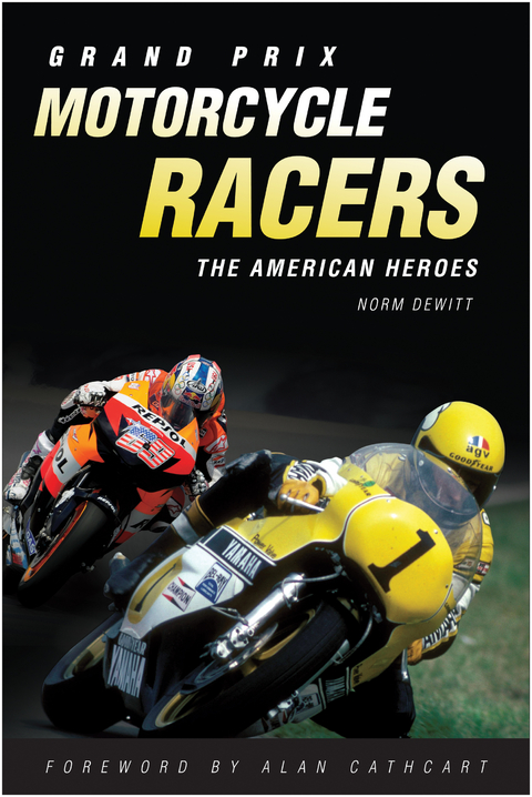 Grand Prix Motorcycle Racers -  Norm DeWitt