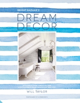 Dream Decor -  Will Taylor