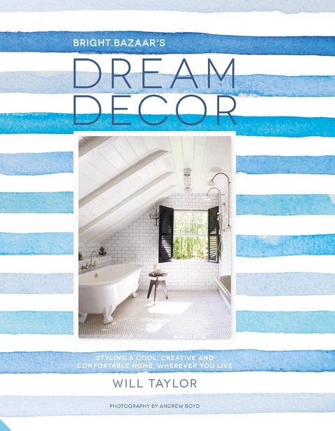 Dream Decor -  Will Taylor