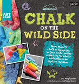 Chalk on the Wild Side - Lorie King Kaehler