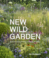 New Wild Garden -  Ian Hodgson