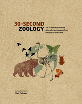 30-Second Zoology - Mark Fellowes
