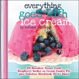 Everything Goes with Ice Cream -  Koralee Teichroeb