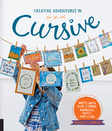 Creative Adventures in Cursive - Rachelle Doorley