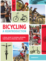 Bicycling: A Reintroduction - Karen Ruth