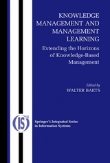 Knowledge Management and Management Learning: - 